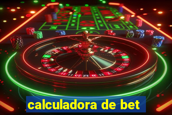 calculadora de bet